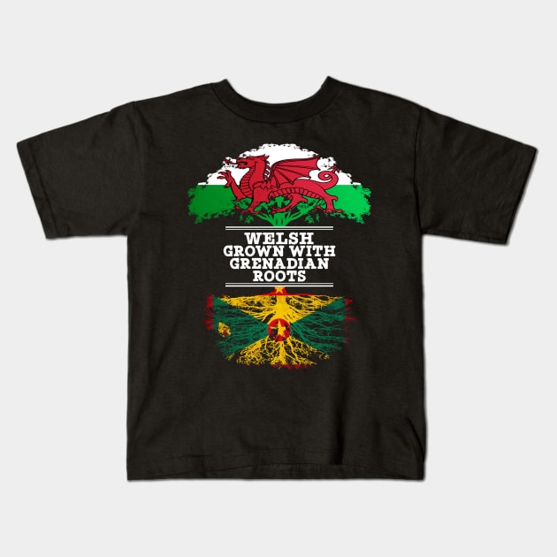 Welsh Grown With Grenadian Roots - Gift for Grenadian With Roots From Grenada Kids T-Shirt by Country Flags